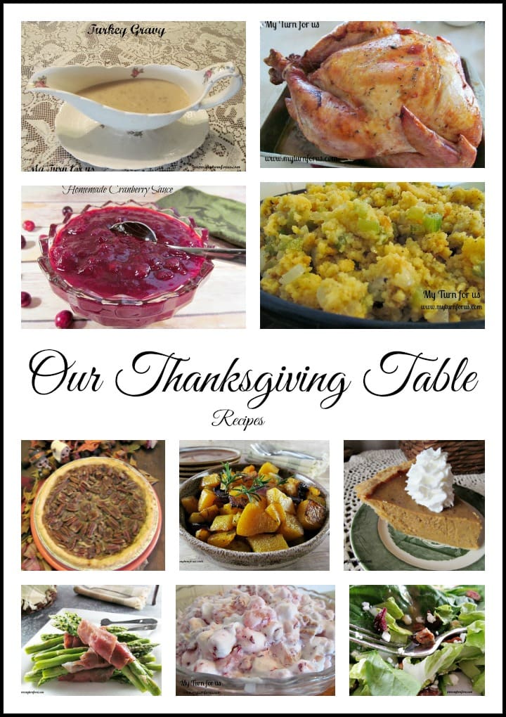 Favorite Thanksgiving Dishes for your Table - My Turn for Us