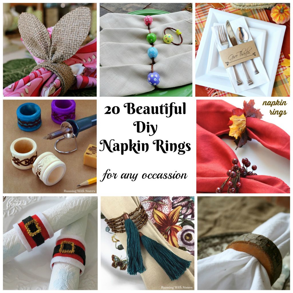 20 Beautiful DIY Napkin Rings for any Occassion - My Turn for Us
